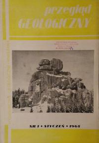 Przegląd geologiczny Miesięcznik Nr.1/1964 SPK