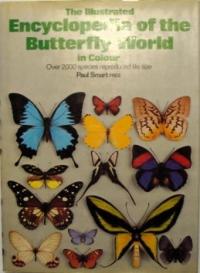 The Illustrated Encyclopedia of the Butterfly World Praca zbiorowa