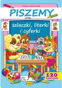 PISZEMY SZLACZKI LITERKI CYFERKI