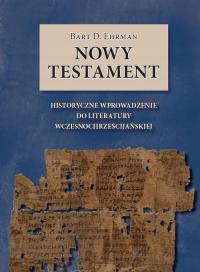 Новый Завет. Историческое введение в раннехристианскую литературу