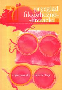 PRZEGLĄD FILOZOFICZNO-LITERACKI 2/2014 KOGNIWISTYKA REPREZENTACJE