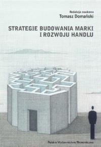 Strategie budowania marki i rozwoju handlu