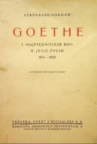 Goethe i najpękniejsze dni w jego życiu 1814