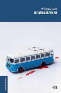 (E-book) Nie oświadczam się Wiesław Łuka