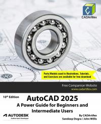 AutoCAD 2025: A Power Guide for Beginners and Intermediate Users CADArtifex