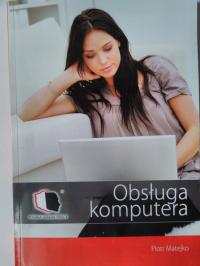 Piotr Matejko Obsługa komputera