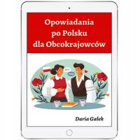 Opowiadania po Polsku dla Obcokrajowców