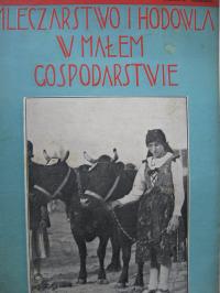 Mleczarstwo i hodowla w gospodarstwie BLUSZCZ 1925
