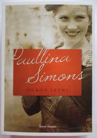 Ogród letni - Paullina Simons (Jeździec Miedziany tom 3)