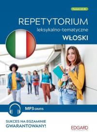 Włoski - Repetytorium leksykalno-tematyczne