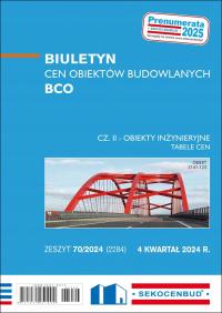 Obiekty inżynieryjne Biuletyn cen Sekocenbud BCO cz. II - 4 kw 2024