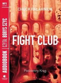 Fight Club Podziemny Krąg Chuck Palahniuk Audiobook