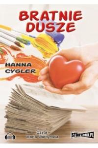 Bratnie dusze Hanna Cygler