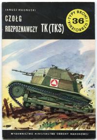 Czołg rozpoznawczy TK (TKS) : TBiU nr 36 : typy broni