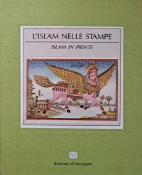 L'islam nelle stampe, Islam in prints