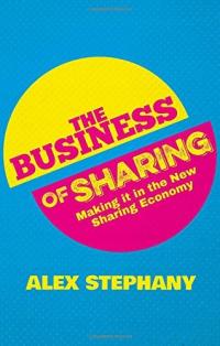 The Business of Sharing: Making it in the New