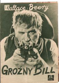 GROŹNY BILL -WALLACE BEERY -western -film -program kinowy -lata 30-te