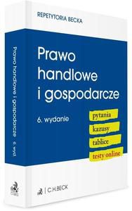 PRAWO HANDLOWE I GOSPODARCZE. PYTANIA. KAZUSY [KSIĄŻKA]