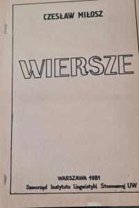 GAZETA - CZESŁAW MIŁOSZ WIERSZE WARSZAWA 1981 ROK UW