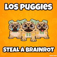 Los Puggies | Steal a Brainrot | Roblox