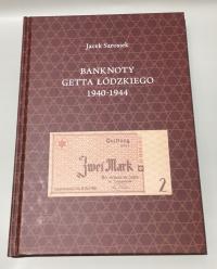Katalog – Banknoty Getta Łódzkiego 1940-1944 – Jacek Sarosiek