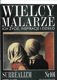 Wielcy Malarze 101 Surrealizm