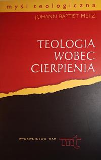 Metz TEOLOGIA WOBEC CIERPIENIA