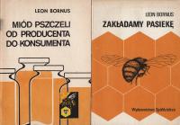 Zakładamy pasiekę, Miód pszczeli od producenta do ... - Leon Bornus