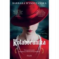 Kolaborantka Barbara Wysoczańska /Filia