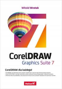 CorelDRAW Graphics Suite 7 Witold Wrotek (OPIS)