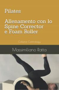 Pilates, allenamento con lo Spine Corrector e Foam Roller BOOK KSIĄŻKA
