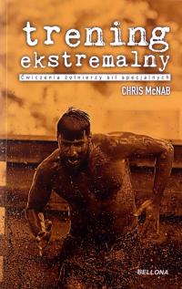 TRENING EKSTREMALNY ksiażka Chris McNab