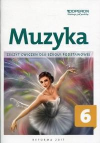 MUZYKA KLASA 6 ĆWICZENIA OPERON 2019