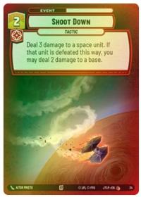 Karta Shoot Down (V.2) Hyperspace Foil SWU JTLP #034