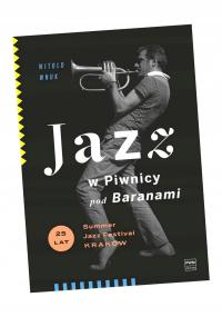 JAZZ W PIWNICY POD BARANAMI WITOLD WNUK