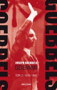Goebbels. Dzienniki 1939-43 Tom 2 - Joseph Goebbels (e-book)