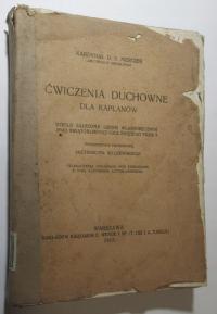 Ćwiczenia duchowne dla kapłanów, D. J. Mercier, przedmowa Bilczewski, 1913