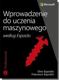 Wprowadzenie do uczenia maszynowego Esposito