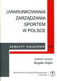 Uwarunkowania zarządzania sportem w Polsce