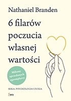 6 filarów poczucia własnej wartości Nathaniel Branden