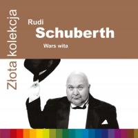 SCHUBERTH, RUDI I WALY JAGIELLONSKIE - ZLOTA (CD)