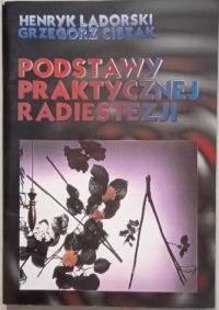 Podstawy Praktycznej Radiestezji H Ladorski