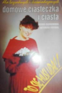 Domowe ciasteczka i ciasta - Maria Dąbrowska