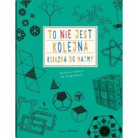 To nie jest kolejna książka do matmy Anna Weltman OPIS