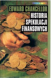 Historia spekulacji Finansowych Edward Chancellor