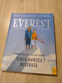 Everest Edmund Hillary i Tenzing Norgay Niesamowita historia