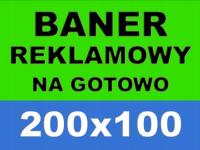 Baner reklamowy Plandeka 200x100 - 100x200cm CENA