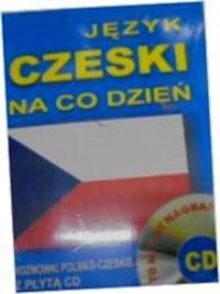 Jezyk czeski na co dzien + CD - Praca zbiorowa