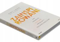 Вдохновленные. Как создавать культовые продукты