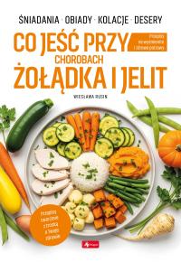 MEDICA. Co jeść przy chorobach żołądka i jelit 2025
